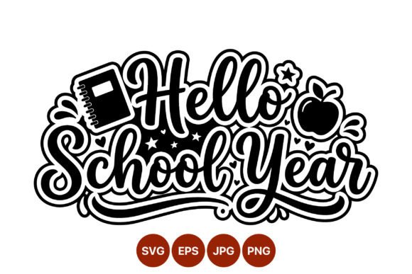 Hello School Year Script Vector Graphics & Illustrations