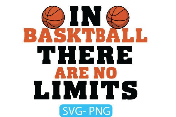 Reviewing the In Basketball There Are No Limits SVG